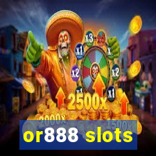 or888 slots